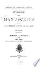 Catalogue des manuscrits de la Bibliothèque royale de Belgique ...: Heraldique-Armoriaux