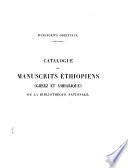 Catalogue des manuscrits éthiopiens (Gheez et Amharique) de la Bibliothèque Nationale
