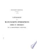 Catalogue des manuscrits éthiopiens (ghéez et amharique) de la Bibliothèque Nationale