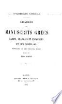 Catalogue des manuscrits grecs, latins, français et espagnols