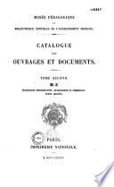 Catalogue des ouvrages et documents du Musée pédagogique et Bibliothèque centrale d' enseignement primaire