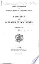 Catalogue des ouvrages et documents ...