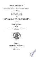 Catalogue des ouvrages et documents: M-Z. Documents administratifs, programmes et règlements. Index général