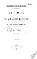 Catalogue des ouvrages légués par M. le marquis de Godefroy de Ménilglaise
