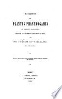 Catalogue des plantes phanéro games qui croissent spontanémentdans le département des Deux-Sèvres