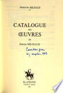 Catalogue des œuvres de Darius Milhaud