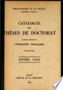 Catalogue des thèses de doctorat soutenues devant les universités françaises