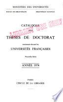 Catalogue des thèses de doctorat soutenues devant les universités françaises