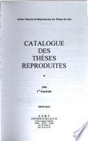 Catalogue Des Thèses Reproduites