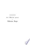 Catalogue descriptif et analytique de l'œuvre gravé de Félicien Rops