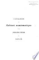 Catalogue du Cabinet numismatique de la Fondation Teyler à Harlem