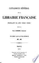 Catalogue général de la librairie française: 1840-1865