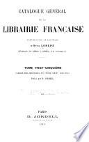 Catalogue général de la librairie française: 1910-1912. Table des matières