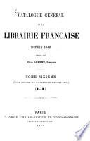 Catalogue général de la librairie française