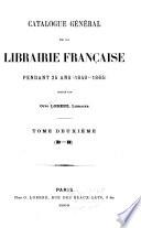 Catalogue général de la librairie française