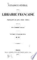 Catalogue général de la librairie française