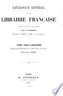 Catalogue général de la librairie française