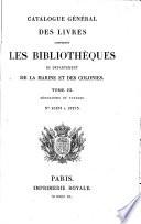 Catalogue général des livres composant les bibliothèques du Département de la marine et des colonies