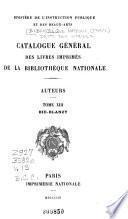 Catalogue général des livres imprimés: auteurs - collectivités-auteurs - anonymes, 1960-1964