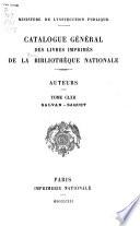 Catalogue général des livres imprimés de la Bibliothèque nationale