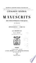 Catalogue général des manuscrits des bibliothèques publiques de France. Départements