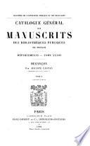 Catalogue général des manuscrits des bibliothèques publiques de France