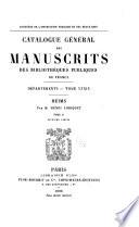 Catalogue général des manuscrits des bibliothèques publiques de France
