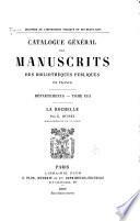 Catalogue général des manuscrits des bibliothèques publiques de France