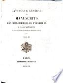 Catalogue général des manuscrits des bibliothèques publiques des départements