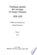 Catalogue général des ouvrages en langue française, 1926-1929