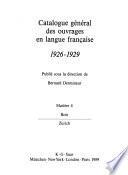 Catalogue général des ouvrages en langue française 1926 - 1929