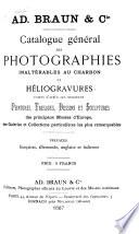 Catalogue général des photographies inaltérable au charbon et héliogravures