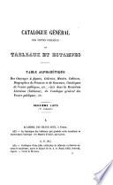 Catalogue général des ventes publiques de tableaux et estampes depuis 1737 jusqu'à nos jours: pt. 2: Tableaux, dessins, gouaches et miniatures [A-Both