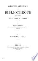 Catalogue méthodique de la bibliothèque communale de la ville de Limoges (par E. Ruben).