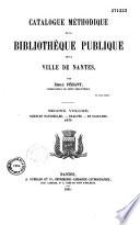 Catalogue méthodique de la bibliothèque publique de la ville de Nantes