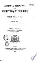 Catalogue méthodique de la bibliothèque publique de la ville de Nantes