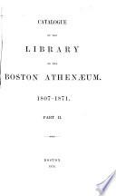 Catalogue of the Library of the Boston Athenaeum