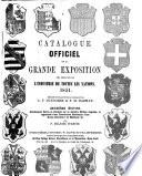 Catalogue Officiel de la Grande Exposition des Produits de l'Industrie de toutes les Nations, 1851. Rédigé et traduit de l'Anglais par G. F. Duncombe et F. M. Harman. Deuxième édition, revue et corrigée ... et augmentée d'une introduction historique ... par F. Hilaire d'Arcis