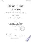Catalogue raisonné d'estampes de l'école hollandaise et flamande, formant la collection de feu M. de Ridder
