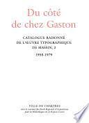 Catalogue raisonné de l'oeuvre typographique de Massin: Du côté de chez Gaston, 1958-1979