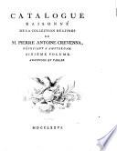 Catalogue raisonné de la collection de livres de m. Pierre Antoine Crevenna, négociant à Amsterdam. Premier [-sixième] volume