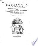 Catalogue raisonné de la collection de livres de Pierre Antoine Crevenna, négociant à Amsterdam