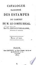 Catalogue raisonné des estampes du cabinet de M. le Comte Rigal