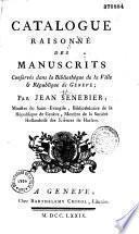 Catalogue raisonné des manuscrits conservés dans la bibliothèque de la ville de Genève
