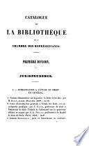 Catalogue systématique de la bibliothèque de la Chambre des représentants