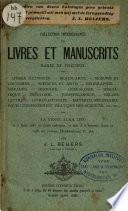 Catalogus d'une collection intéressante de livres et manuscrits rares et précieux