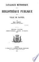 Catalogus méthodique de la bibliothèque publique de la ville de Nantes