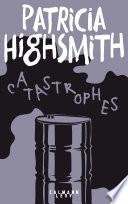 Catastrophes