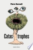 Catastrophes