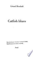 Catfish blues